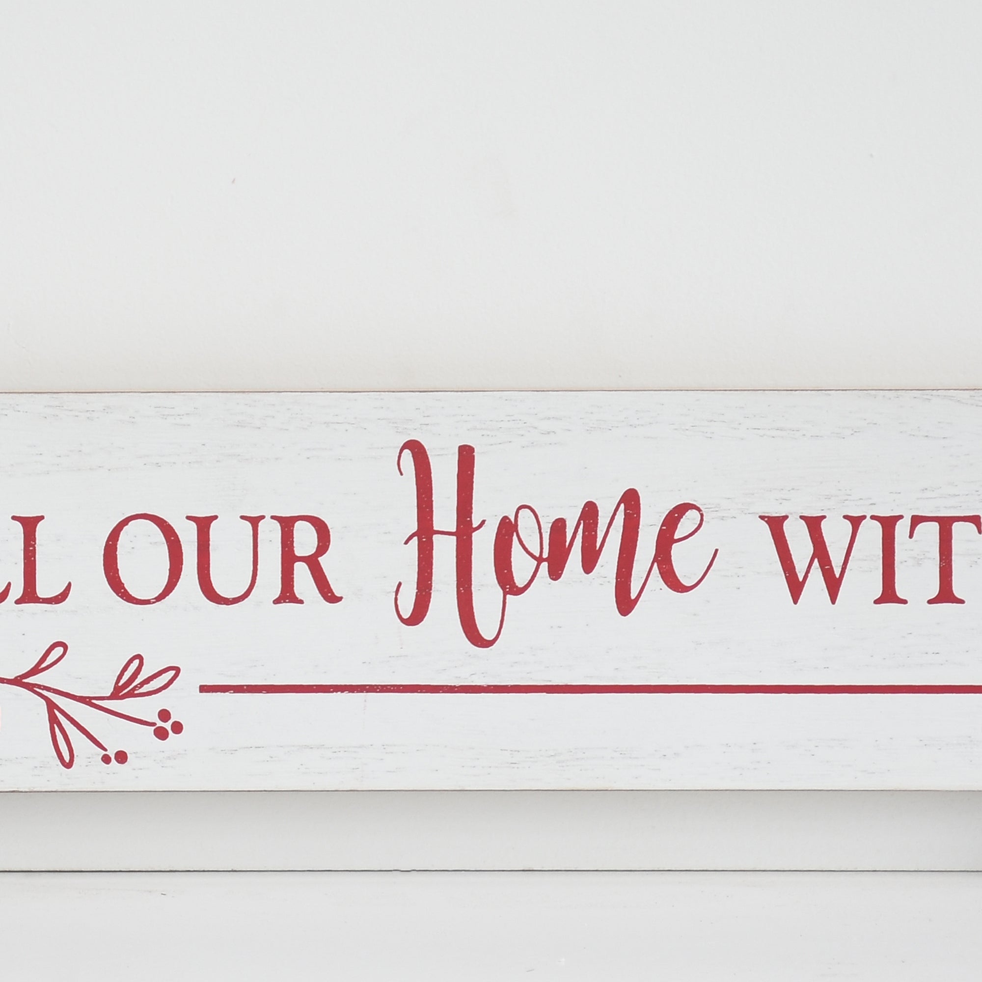 May the Season Fill Our Home with Joy Christmas Wall Decor