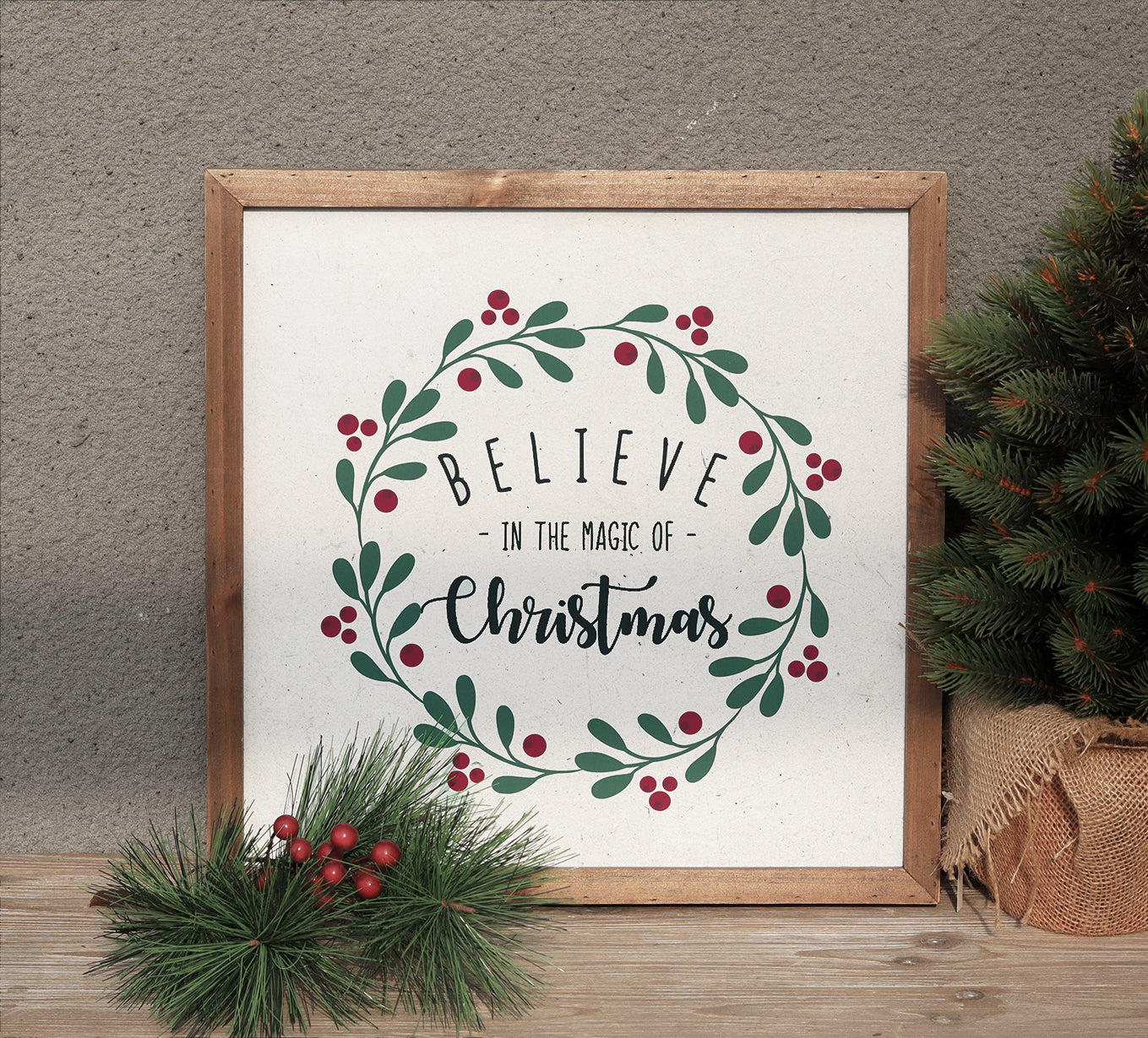 Christmas Wood Wall Sign - Believe in The Magic of Christmas